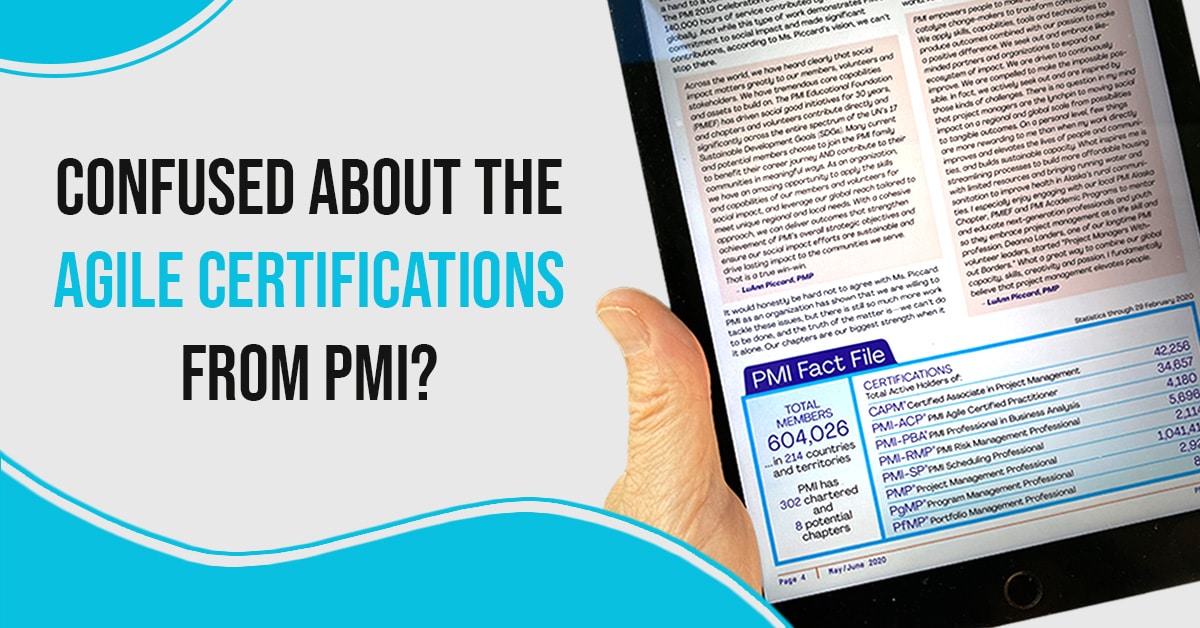 Confused About the Agile Certifications from PMI
