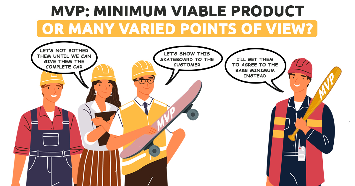 MVP Minimum Viable Product or Many Varied Points of View 2