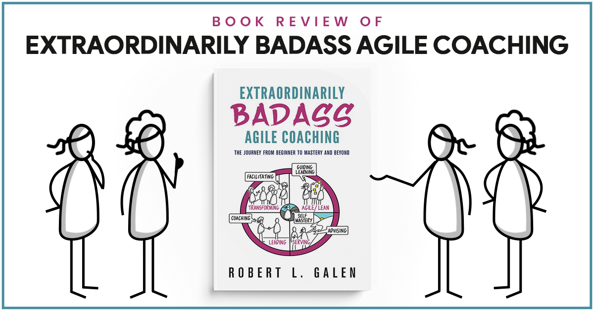 book review of badass agile coaching