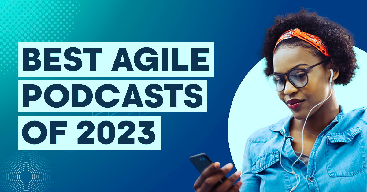 best agile podcast 2023